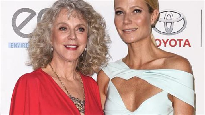 Blythe Danner And Gwyneth Paltrow