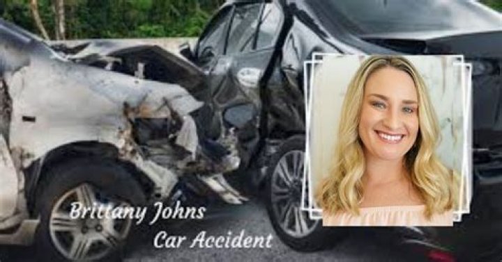 Brittany Johns Accident Insights Revealed