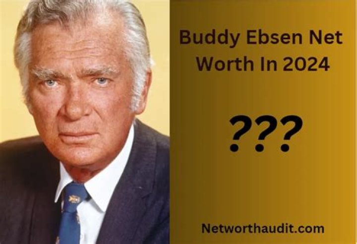 Buddy Ebsen's Net Worth Unveiled
