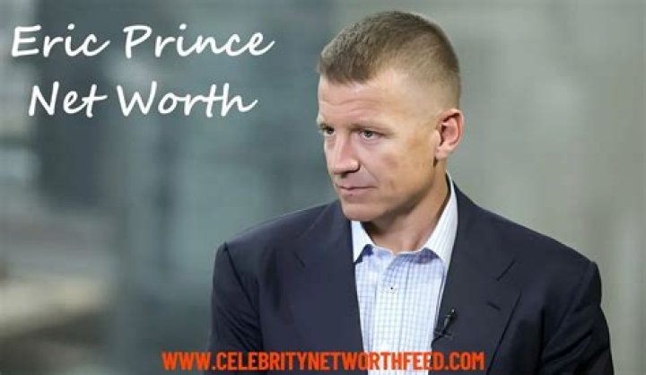 Unveiling Eric Prince's Net Worth: Secrets And Surprises Revealed