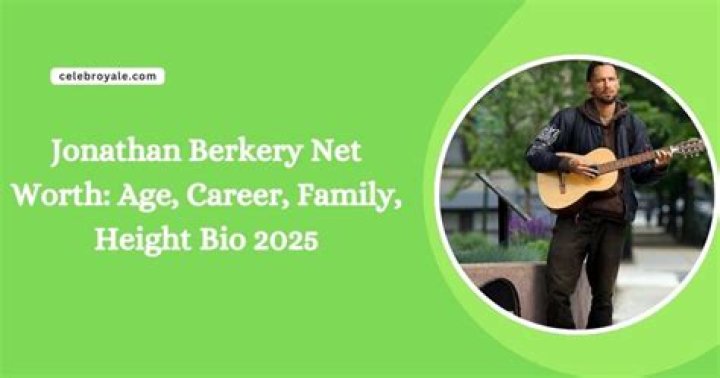 Discover The Secrets Of Jonathan Berkery's Remarkable Net Worth