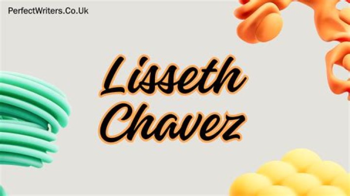 Exploring Lisset Chavez's Net Worth Journey