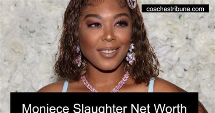 Unveiling Moniece Slaughter's Net Worth: Surprising Insights Revealed