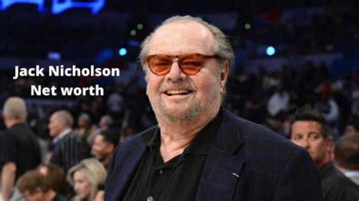 Unveiling The Secrets To Jack Nicholson's Staggering Fortune