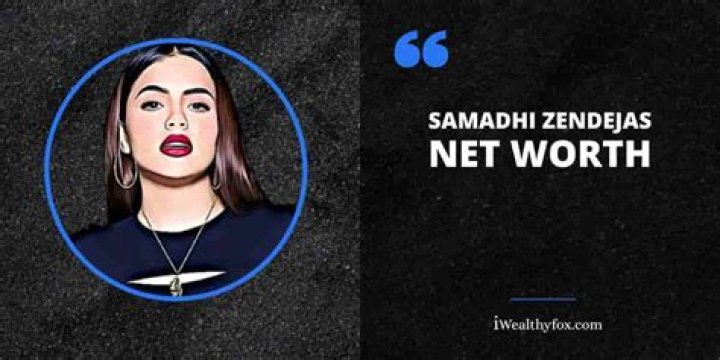 Samadhi Zendejas' Net Worth: Unveiling Her Financial Journey