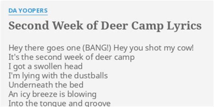 Unveiling The Secrets Of Second Week Deer Camp Lyrics