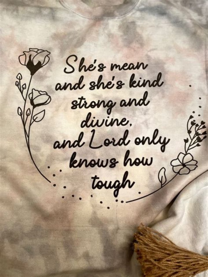 Unveiling The Enigma Of "She's Mean, She's Kind, Strong And Divine"