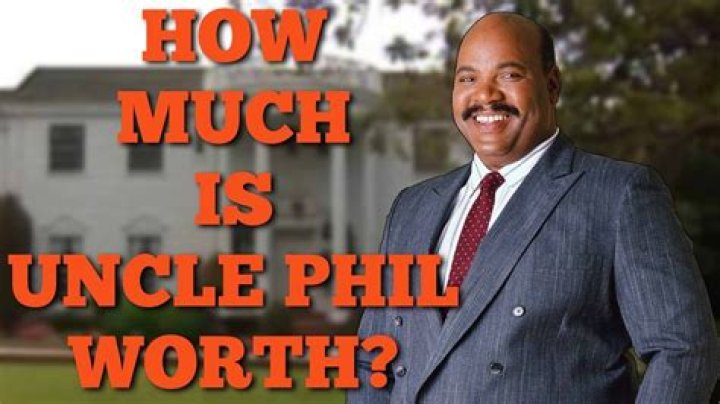 Uncover The Secrets Of Uncle Phil's Net Worth: Discoveries And Insights